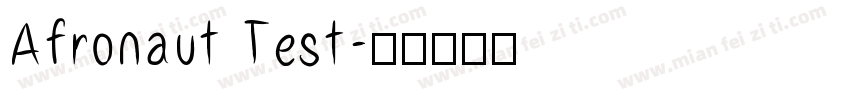Afronaut Test字体转换